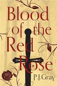 Blood of the Red Rose