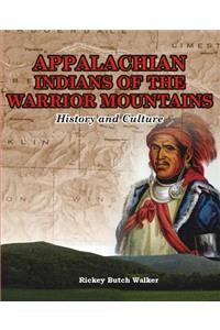 Appalachian Indians of Warrior Mountains