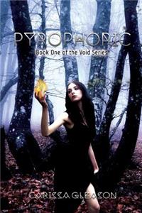 Pyrophoric: Book One of the Void Series