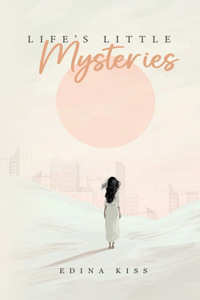 Life's Little Mysteries