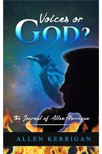 Voices or God?