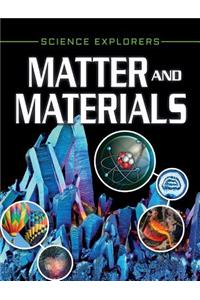 Matter and Materials