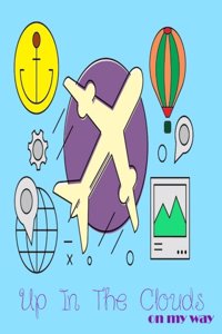 Up in the clouds on my way ( Travel Planner)