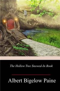 Hollow Tree Snowed-in Book