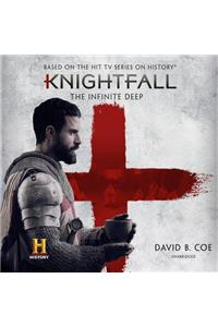 Knightfall: The Infinite Deep