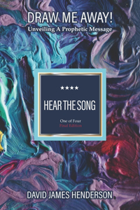 Hear The Song