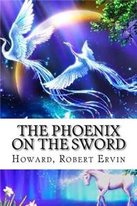 Phoenix on the Sword