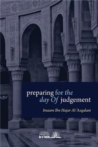 Preparing for the Day of Judgement