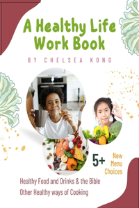 Health Life Work Book