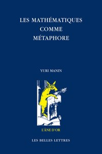 Les Mathematiques Comme Metaphore