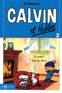 Calvin & Hobbes 2/En avant tete de thon !