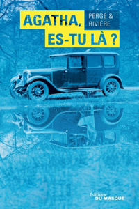 Agatha, es-tu là ?
