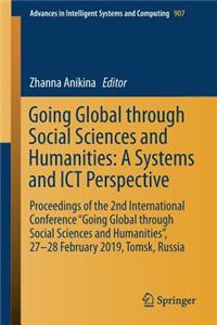 Going Global Through Social Sciences and Humanities: A Systems and Ict Perspective