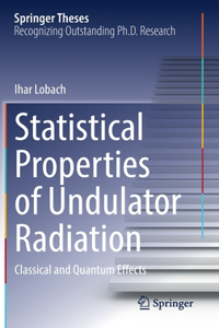 Statistical Properties of Undulator Radiation