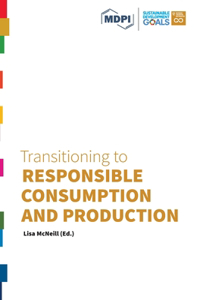 Transitioning to Responsible Consumption and Production