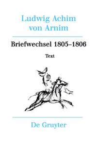 Briefwechsel III (1805-1806)
