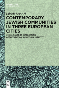 Contemporary Jewish Communities in Three European Cities