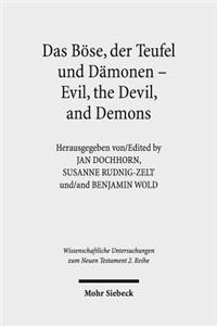 Das Böse, der Teufel und Dämonen - Evil, the Devil, and Demons