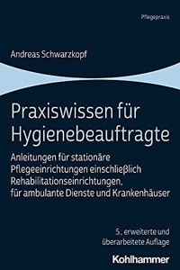 Praxiswissen Fur Hygienebeauftragte