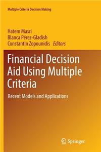 Financial Decision Aid Using Multiple Criteria