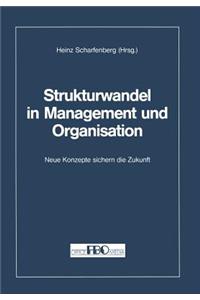 Strukturwandel in Management und Organisation