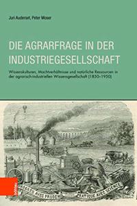 Die Agrarfrage in Der Industriegesellschaft