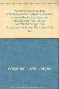 Wirtschaftswachstum in Unterentwickelten Gebieten