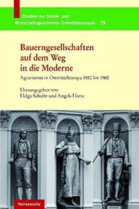 Bauerngesellschaften Auf Dem Weg in Die Moderne