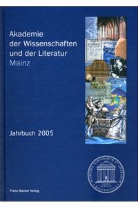 Akademie Der Wissenschaften Und Der Literatur Mainz - Jahrbuch 56 (2005)
