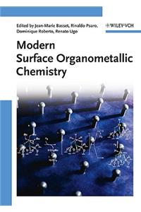 Modern Surface Organometallic Chemistry