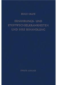 Ernahrungs- und Stoffwechselkrankheiten und ihre Behandlung