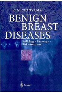 Benign Breast Diseases: Radiology Pathology Risk Assessment