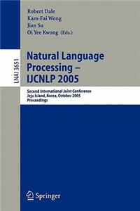 Natural Language Processing - Ijcnlp 2005