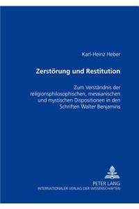 Zerstoerung Und Restitution