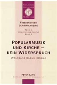 Popularmusik Und Kirche - Kein Widerspruch