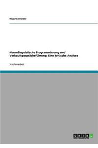 Neurolinguistische Programmierung und Verkaufsgesprächsführung