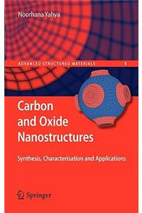 Carbon and Oxide Nanostructures