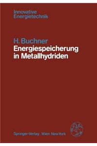 Energiespeicherung in Metallhydriden