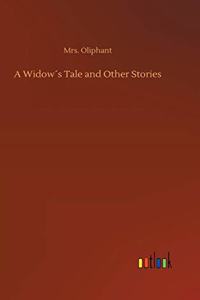 Widow´s Tale and Other Stories