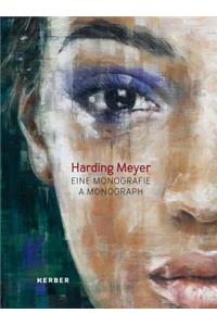 Harding Meyer: A Monograph