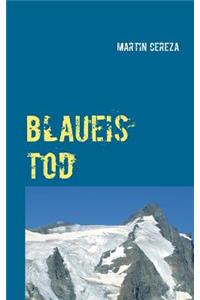 Blaueis Tod