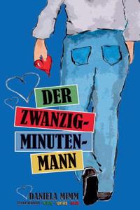 Der Zwanzig-Minuten-Mann