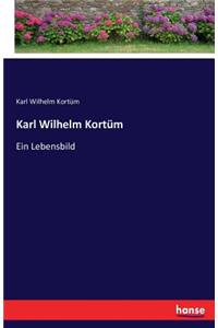 Karl Wilhelm Kortüm