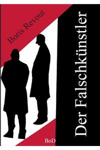 Der Falschkünstler