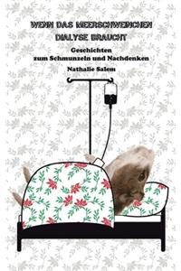 Wenn das Meerschweinchen Dialyse braucht
