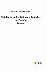 Nobiliario de los Reinos y Señorios de España