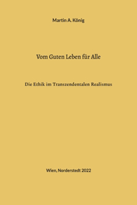 Vom Guten Leben für Alle