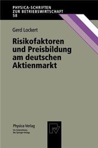 Risikofaktoren Und Preisbildung Am Deutschen Aktienmarkt