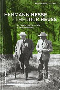 Hermann Hesse E Theodor Heuss