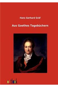 Aus Goethes Tagebüchern